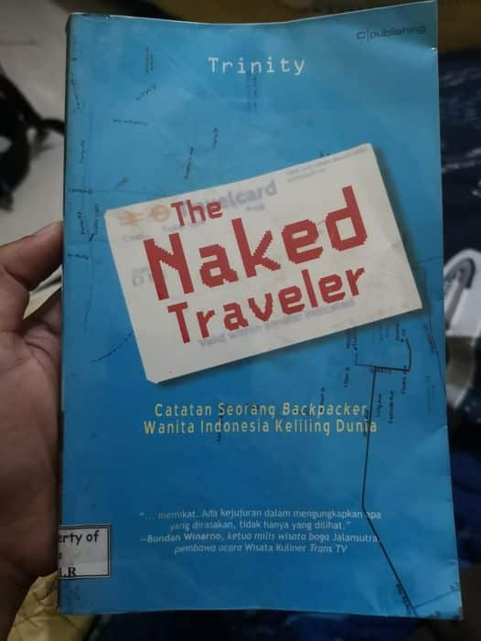 The Naked Traveler: Catatan Seorang Backpacker